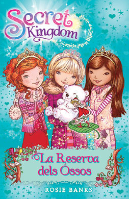 SECRET KINGDOM. 15: LA RESERVA DELS ÓSSOS