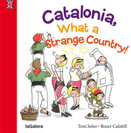 CATALONIA, WHAT A STRANGE PLACE!