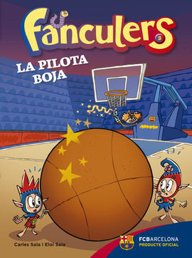 FANCULERS. 3: LA PILOTA BOJA