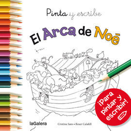 PINTA Y ESCRIBE. EL ARCA DE NOÉ