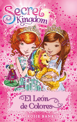 SECRET KINGDOM. 22: EL LEÓN DE COLORES