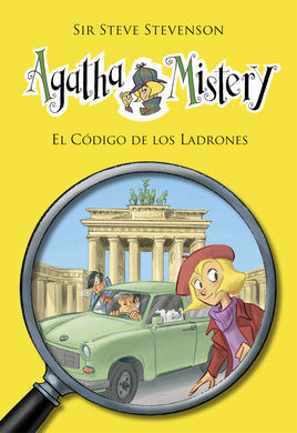 AGATHA MISTERY. 23: EL CÓDIGO DE LOS LADRONES