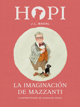 HOPI. 6: LA IMAGINACIÓN DE MAZZANTI