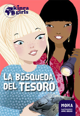 KINRA GIRLS. 9: LA BÚSQUEDA DEL TESORO