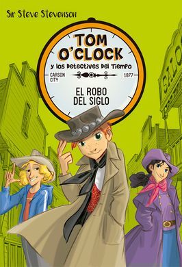 TOM O'CLOCK. 3: EL ROBO DEL SIGLO