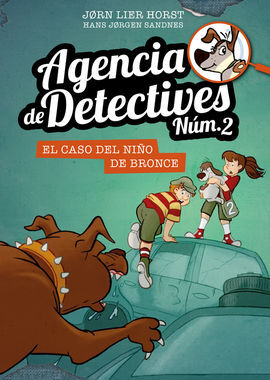 AGENCIA DE DETECTIVES NÚM. 2 - 7. EL CASO DEL NIÑO