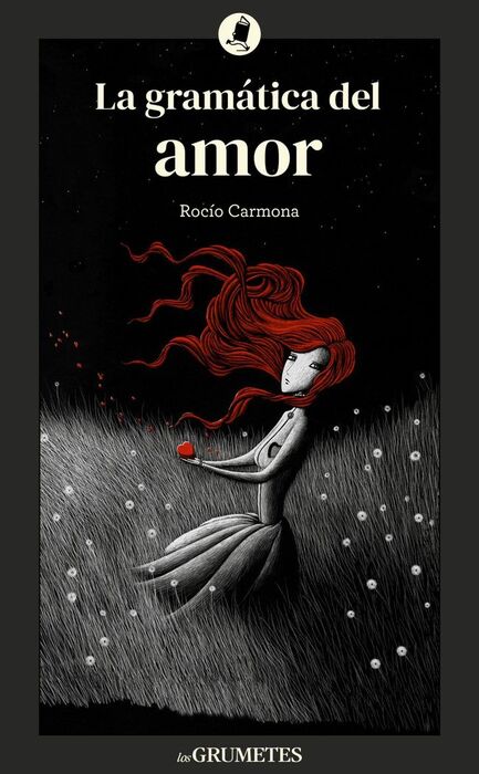 LA GRAMÁTICA DEL AMOR