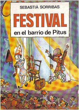 FESTIVAL EN EL BARRIO DE PITUS