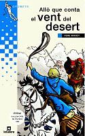 ALLÒ QUE CONTA EL VENT DEL DESERT
