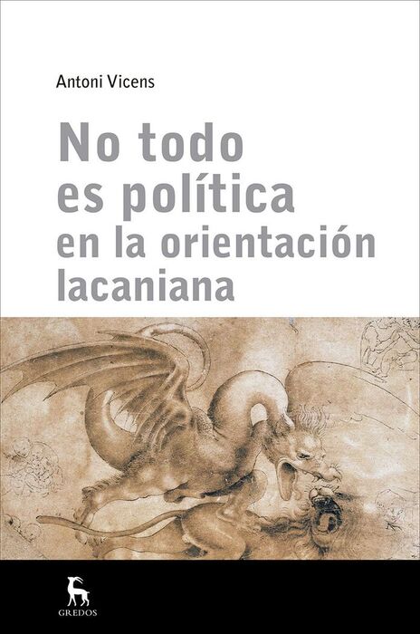 NO TODO ES POLITICA EN ORIENTACION LACAN