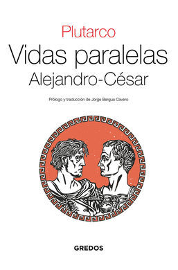 VIDAS PARALELAS.ALEJANDRO-CESAR