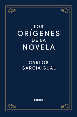 LOS ORIGENES DE LA NOVELA