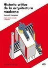 HISTORIA CRÍTICA DE LA ARQUITECTURA MODERNA