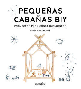 PEQUEÑAS CABAÑAS BIY