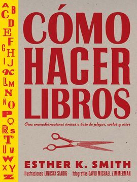 COMO HACER LIBROS