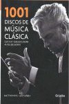 1001 DISCOS DE MÚSICA CLÁSICA