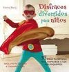 DISFRACES DIVERTIDOS PARA NIÑOS
