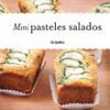 MINI PASTELES SALADOS