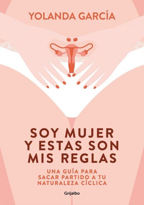 SOY MUJER Y ESTAS SON MIS REGLAS