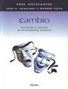 CAMBIO: FORMACION Y SOLUCION DE LOS PROBLEMAS HUMANOS