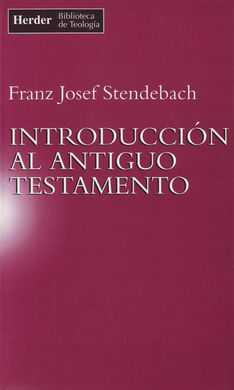 INTRODUCCIÓN AL ANTIGUO TESTAMENTO