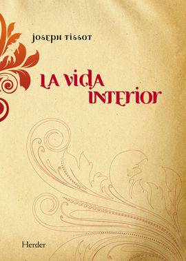 LA VIDA INTERIOR