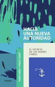 HACIA UNA NUEVA AUTORIDAD - EL SECRETO DE LOS PADR