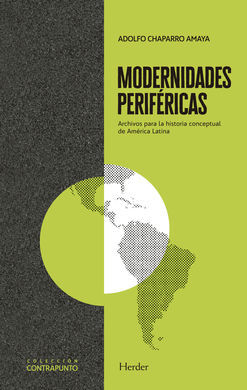 MODERNIDADES PERIFERICAS - ARCHIVOS PARA LA HISTOR