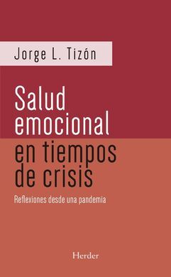 SALUD EMOCIONAL EN TIEMPOS DE CRISIS, LA - REFLEXI