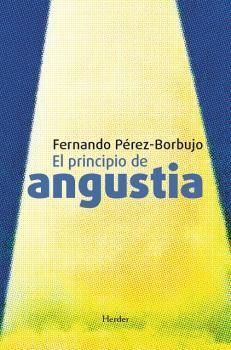 EL PRINCIPIO DE ANGUSTIA