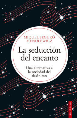 SEDUCCIÓN DEL ENCANTO, LA