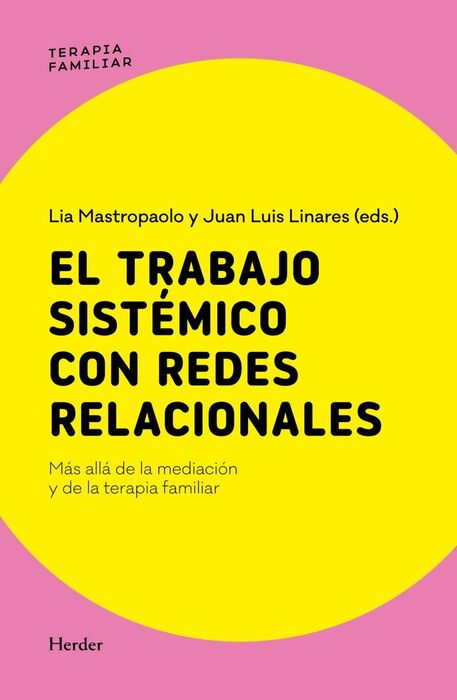 TRABAJO SISTEMICO CON REDES RELACIONALES, EL