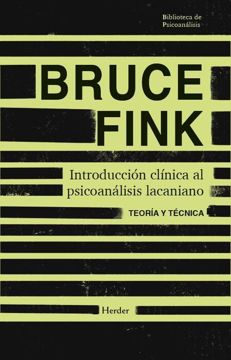 INTRODUCCIÓN CLÍNICA AL PSICOANÁLISIS LACANIANO