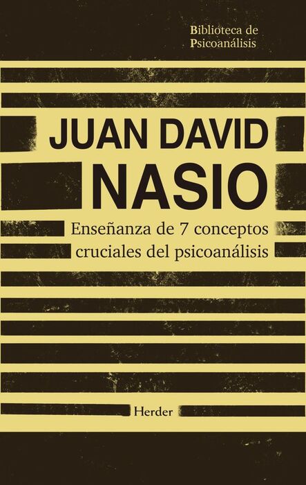 ENSEÑANZA DE 7 CONCEPTOS CRUCIALES DEL PSICOANÁLISIS
