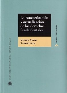 LA CONCRETIZACIÃN Y ACTUALIZACIÃN DE LOS DERECHOS FUNDAMENTALES
