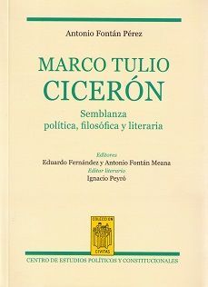 MARCO TULIO CICERÓN. SEMBLANZA POLÍTICA, FILOSÓFICA Y LITERARIA