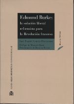 EDMUND BURKE: LA SOLUCIÓN LIBERAL REFORMISTA PARA LA REVOLUCIÓN FRANCESA