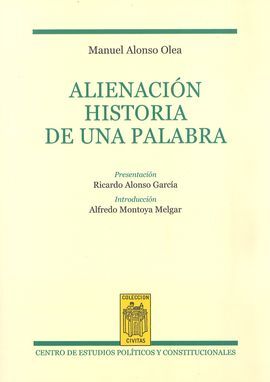 ALIENACIÓN. HISTORIA DE UNA PALABRA