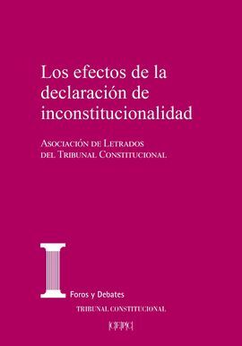 IBD LOS EFECTOS DE LA DECLARACIÓN DE INCONSTITUCIONALIDAD