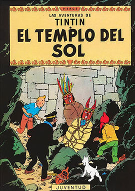 LAS AVENTURAS DE TINTÍN. EL TEMPLO DEL SOL