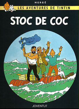 LES AVENTURES DE TINTIN. STOC DE COC