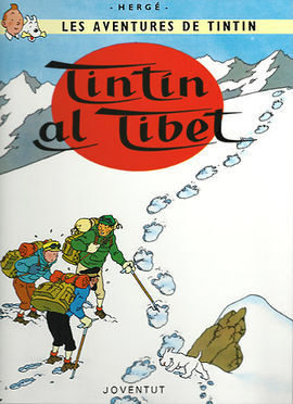LES AVENTURES DE TINTIN. TINTIN AL TIBET