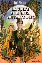 LA VOLTA AL MÓN EN VUITANTA DIES