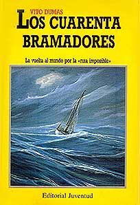 LOS CUARENTA BRAMADORES