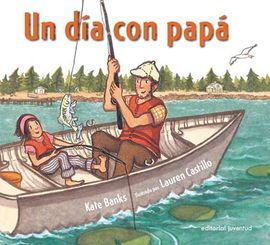 UN DÍA CON PAPÁ