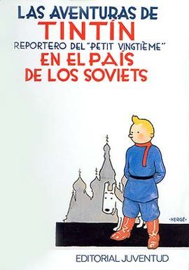 TINTÍN EN EL PAIS DE LOS SOVIETS