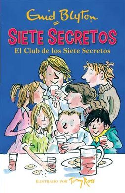 SIETE SECRETOS. 1: EL CLUB DE LOS SIETE SECRETOS