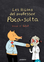 LES LLIÇONS DEL PROFESSOR POCA-SOLTA. LLIÇÓ 2: SAL