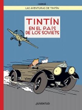 TINTÍN EN EL PAÍS DE LOS SOVIETS (EDICIÓN ESPECIAL