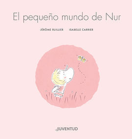 EL PEQUEÑO MUNDO DE NUR